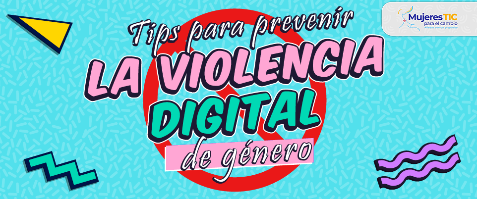 Tips para prevenir la violencia digital de género